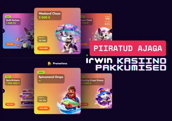 Piiratud ajaga Irwin Casino pakkumised – mai 2025