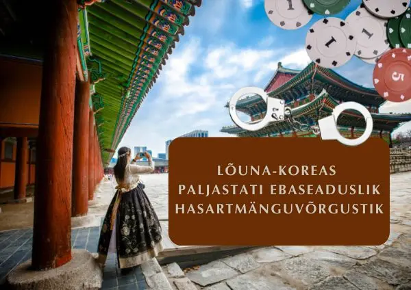 Lõuna-Koreas paljastati ebaseaduslik hasartmänguvõrgustik