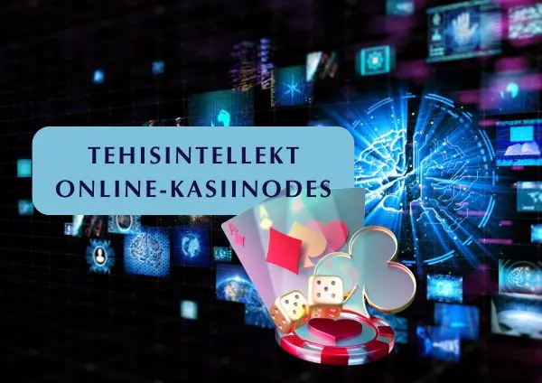 Tehisintellekti roll online-kasiinodes